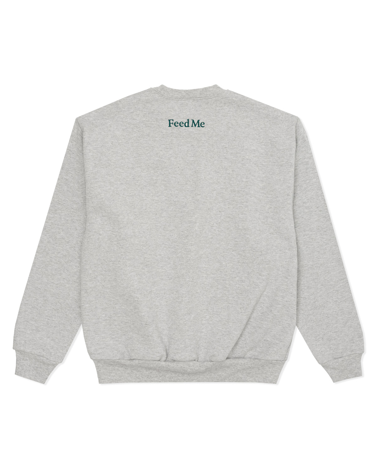 Feed Me Crewneck
